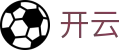 开云（KaiYun）官网首页 - 官方认证平台